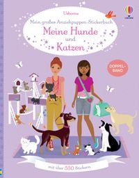 Produktbild: Mein gro&szlig;es Anziehpuppen-Stickerbuch: Meine Hunde und Katzen