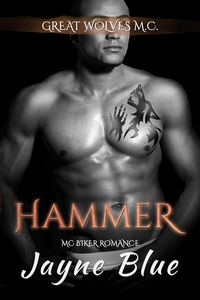 Produktbild: Hammer (Great Wolves Motorcycle Club, #13)