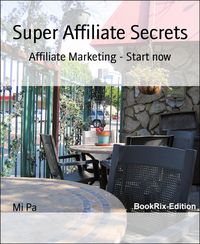Produktbild: Super Affiliate Secrets