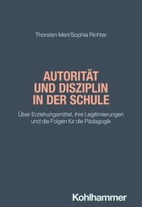 Produktbild: Autorit&auml;t und Disziplin in der Schule
