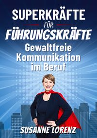 Produktbild: Superkr&auml;fte f&uuml;r F&uuml;hrungskr&auml;fte