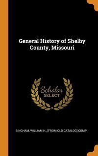 Produktbild: General Hist Of Shelby County