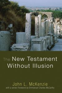 Produktbild: The New Testament Without Illusion