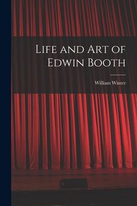 Produktbild: Life and Art of Edwin Booth