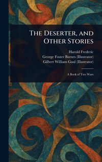 Produktbild: The Deserter, and Other Stories
