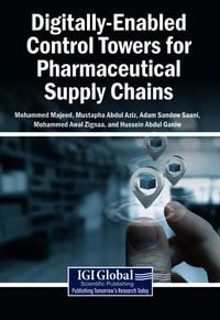 Produktbild: Digitally-Enabled Control Towers for Pharmaceutical Supply Chains