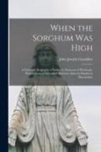 Produktbild: When the Sorghum Was High