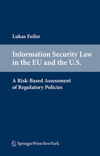 Produktbild: Information Security Law in the EU and the U.S.