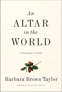 Produktbild: An Altar in the World: A Geography of Faith