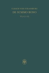 Produktbild: De summo bono. Liber VI, Tractatus 4,1-15