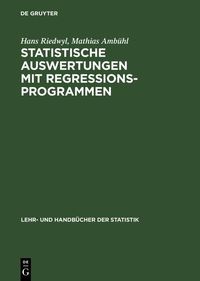 Produktbild: Statistische Auswertungen mit Regressionsprogrammen