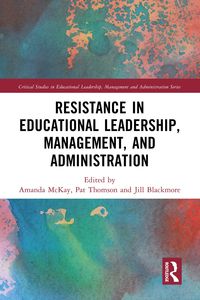 Produktbild: Resistance in Educational Leadership, Management, and Administration