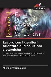 Produktbild: Lavoro con i genitori orientato alle soluzioni sistemiche