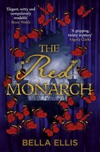 Bild vom Artikel The Red Monarch vom Autor Bella Ellis