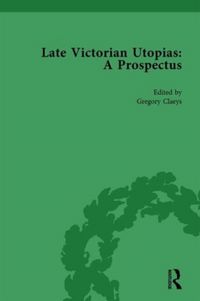 Produktbild: Late Victorian Utopias: A Prospectus, Volume 1