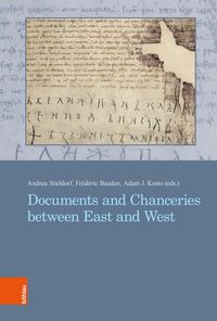 Produktbild: Documents and Chanceries between East and West