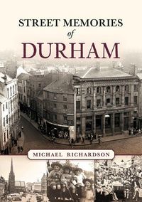 Produktbild: Street Memories of Durham