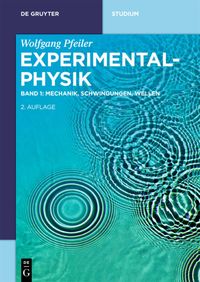 Bild vom Artikel Wolfgang Pfeiler: Experimentalphysik / Mechanik, Schwingungen, Wellen vom Autor Wolfgang Pfeiler