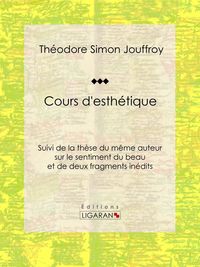 Produktbild: Cours d'esth&eacute;tique