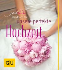 Bild vom Artikel PinkBride's Handbuch für unsere perfekte Hochzeit vom Autor Alexandra Dionisio