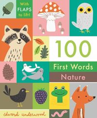 Bild vom Artikel 100 First Words: Nature vom Autor Edward (ILT) Underwood