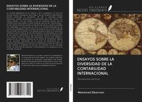 Produktbild: Ensayos Sobre La Diversidad De La Contabilidad Internacional