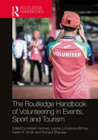 Produktbild: The Routledge Handbook of Volunteering in Events, Sport and Tourism