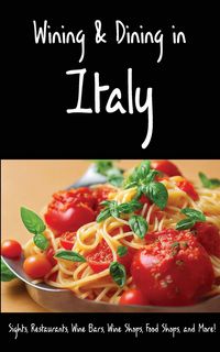 Produktbild: Wining & Dining in Italy