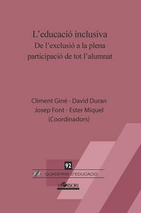 Produktbild: L'educaci&oacute; inclusiva : de l'exclusi&oacute; a la plena participaci&oacute; de tot l'alumnat