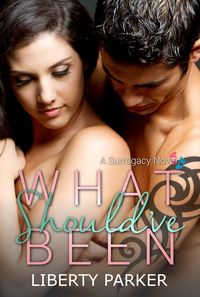 Produktbild: What Should've Been (Surrogacy Series, #1)