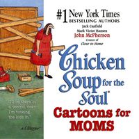Produktbild: Chicken Soup for the Soul Cartoons for Moms