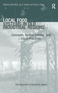 Produktbild: Local Food Systems in Old Industrial Regions