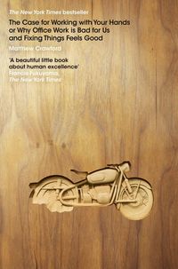 Produktbild: The Case for Working with Your Hands