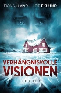 Produktbild: Schwedenthriller / Verh&auml;ngnisvolle Visionen