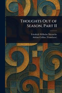 Produktbild: Thoughts Out of Season, Part II