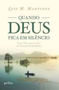 Produktbild: Quando Deus fica em sil&ecirc;ncio
