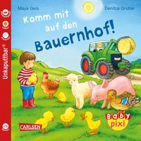 Bild vom Artikel Baby Pixi (unkaputtbar) 61: Komm mit auf den Bauernhof! vom Autor Maya Geis