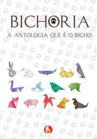 Produktbild: Bichoria - A antologia que &eacute; o bicho