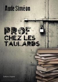 Produktbild: Prof chez les taulards