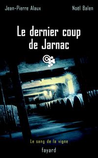 Produktbild: Le dernier coup de Jarnac