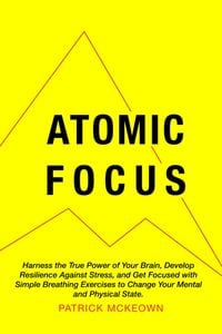 Produktbild: McKeown, P: Atomic Focus