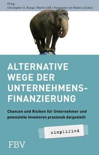 Produktbild: Alternative Wege der Unternehmensfinanzierung