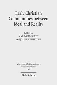 Produktbild: Early Christian Communities Between Ideal and Reality