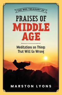 Produktbild: The Wee Treasury of Praises of Middle Age