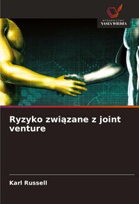Produktbild: Ryzyko zwi&iquest;zane z joint venture