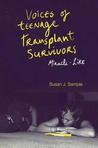 Produktbild: Voices of Teenage Transplant Survivors
