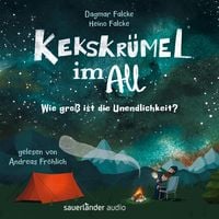 Produktbild: Kekskr&uuml;mel im All. Wie gro&szlig; ist die Unendlichkeit?