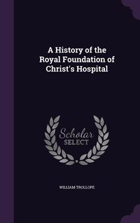 Produktbild: A History of the Royal Foundation of Christ's Hospital