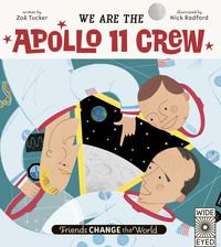 Bild vom Artikel We Are the Apollo 11 Crew vom Autor Zoë Tucker