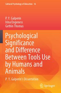 Produktbild: Psychological Significance and Difference Between Tools Use by Humans and Animals